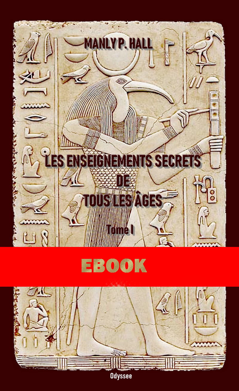 Les enseignements secrets de tous les âges - T1- Ebook