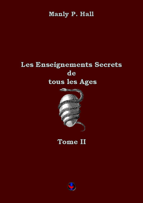 Les enseignements secrets de tous les âges - Tome II