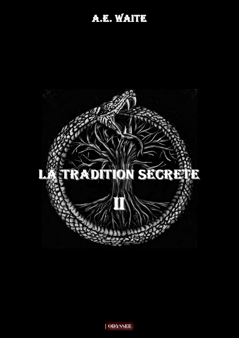  LA TRADITION SECRETE - Volume II